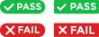 © Sultana Design - pass fail icon set. Includes tick symbols in green and cross symbols. Green check mark and red cross icons. positive and negative sticker design