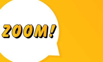 Poster - Zoom speech bubble. Bold outline, comic style shape, vibrant background, dialog element, visual communication, announcement layout, message highlight, template for interaction.