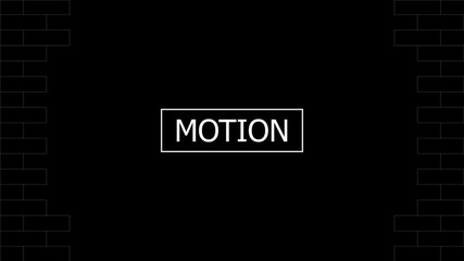 Fototapete - Black and white motion typography with brick frame design for creative visuals