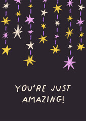 Leinwandbilder - Stars, card design with handwritten inspirational phrase. Hand-drawn doodle scribble sparkles, starry postcard template, poster background with chalk textured drawing. Flat vector illustration