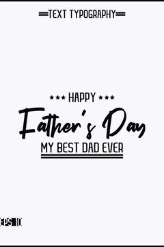 Happy Father's Day Modern Typography Text Design Element Vertical Template