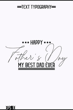 Stylish Text Lettering Design Of Happy Father's Day Vertical Template