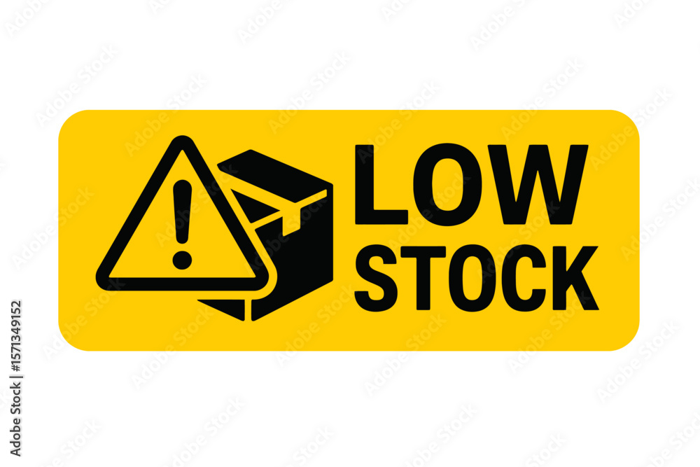 Low stock warning sign, alerting about limited or out-of-stock items ...