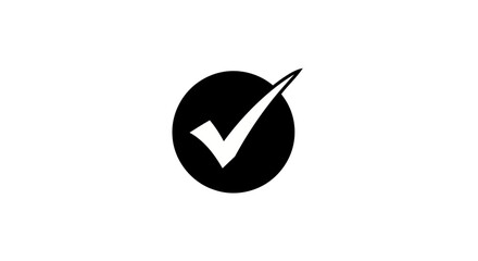 Poster - A black circle contains a white check mark, isolated on white background, symbolizing approval and success