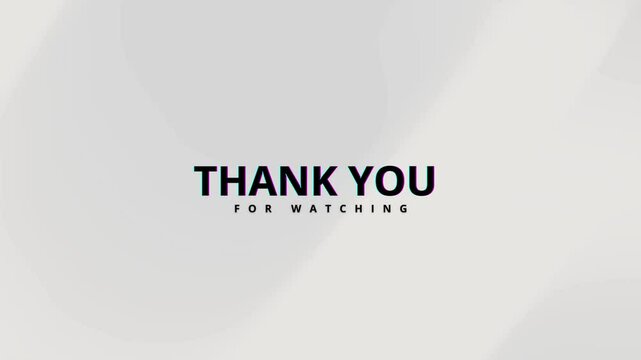 Thank you for watching black and white clean video 4k