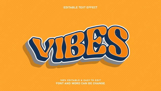 Vibes text effect with editable 3d style