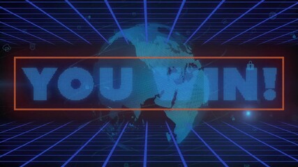 Poster - Grid pulsing globe rotating with YOU WIN letters fading, orange outline pulsing celebrating victory