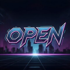 Poster - Open neon sign with city skyline background. Luminous text for business hours, store front, club, or night event.