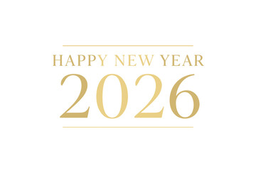 Poster - Elegant Happy New Year 2026 Gold Banner. Minimalist Luxury Typography. Golden Numbers. Modern Festive Greeting Card, Social Media, Poster, Website, Calendar Vector Illustration