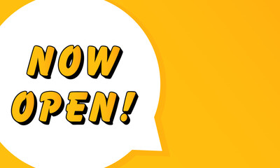 Poster - Now open speech bubble. Bold outline, comic style shape, vibrant background, dialog element, visual communication, announcement layout, message highlight, template for interaction.