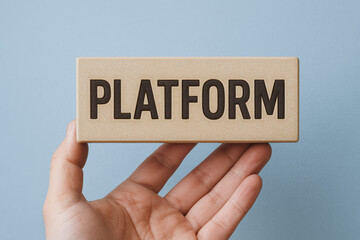 Poster - A presents a solid block embossed with the word platform symbolizing foundation and opportunity in business growth
