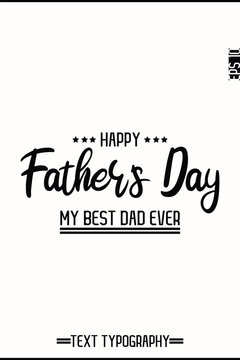 Happy Father's Day Modern Stylish Typography Text Vertical Template