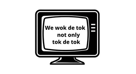 Fototapete - Retro Black and White Television Screen Displaying We wok de tok not only tok de tok.