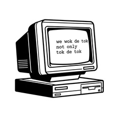 Fototapete - Retro Computer Displaying Text We Wok De Tok in Bold Black Font.