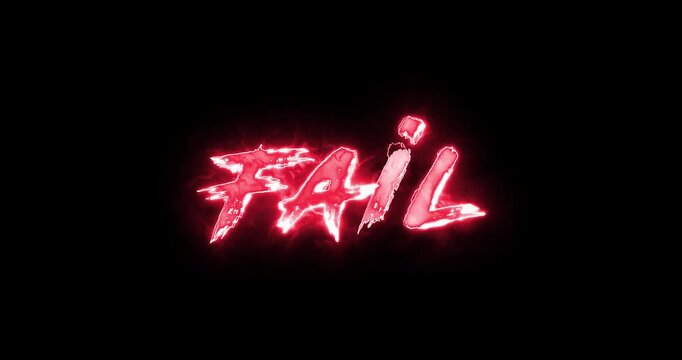 Animation of fail text. sparkling neon glowing Fail sign animated, failed text sign.