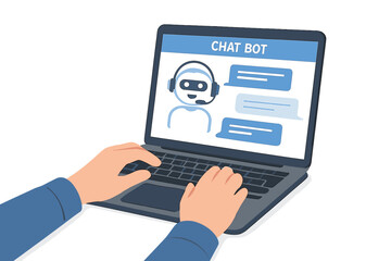 Poster - Chat bot in laptop. Man hands typing on keyboard. Online assistant communication. Customer service and support. Artificial intelligence technology and AI concept vector illustration.