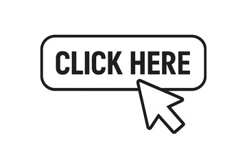 Fototapete - Click here button with mouse cursor pointer icon. Vector illustration for web design. Call to action concept. User interface element for website on transparent background.