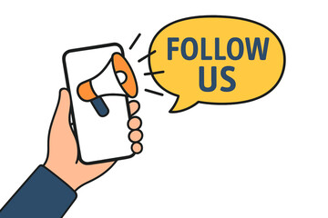 Fototapete - Hand holding smartphone with follow us speech bubble. Loudspeaker for social media marketing. Business promotion and advertising banner concept. Megaphone announcement design. Vector.
