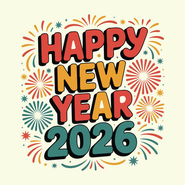 Happy New Year 2026 Colorful Text Holiday Graphic