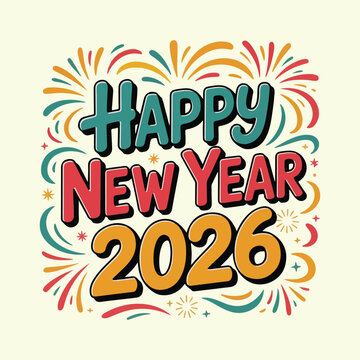 Happy New Year 2026 Colorful Text Holiday Graphic