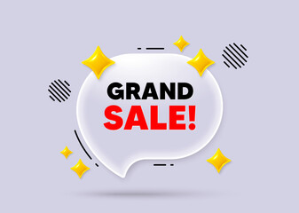 Poster - Grand sale chat speech bubble. Social media concept. Grand sale tag. Special offer price sign. Advertising discounts symbol. 3d sparkles chat bubble. Vector