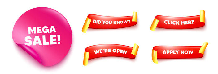 Poster - Mega sale sticker, offer ribbons. Apply now, Did you know. Mega Sale tag. Special offer price sign. Advertising Discounts symbol. Pink sticker tag. Flag ribbon banners. Vector