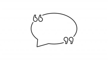 Poster - Message quotation marks line animation. Chatting animated icon. Text bubble showing up. Social communication. Speech, talk. Outline element on white background. HD video with alpha channel