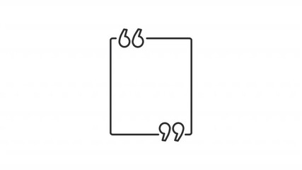 Poster - Text quote line animation. Citation frame animated icon. Commas showing up, document. Quotation marks. Punctuation, grammar. Outline element on white background. HD video with alpha channel