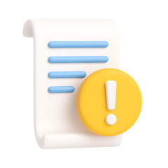 Poster - 3D white scroll document with blue text lines and yellow exclamation mark warning symbol isolated on transparent background