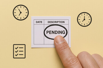 Poster - A highlighting a pending status on a checklist symbolizes decision-making and time management in business processes