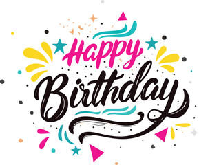 Fototapete - Vector art of happy birthday colorful lettering with confetti and stars