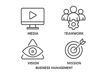 Poster - Business Management vector icon set. 4 line style web icons: media, teamwork, vision, mission. Ideal for corporate business planning, strategy, web and mobile app design.