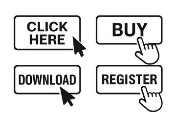Leinwandbilder - Set of 4 Website Action Buttons Click Here Buy Download Register with Mouse Cursor Hand Pointer Icon Pressing, Web UI Elements, Call to Action Vector Illustration