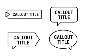 Poster - Callout titles vector set. Digital callout bar labels, information boxes, speech bubbles. Essential graphic design elements. Modern minimalist line art frames for text. Vector.