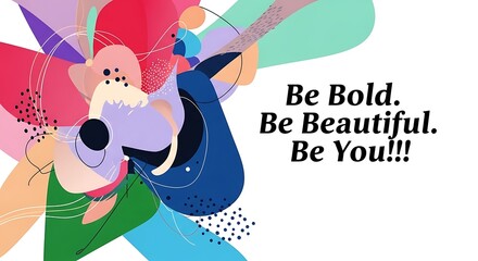 Poster - Expressive vector art with vibrant palette and motivational messaging