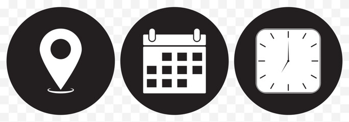 Poster - place, time and date icon set. position, clock and calendar symbol. business vector design. location, time and date icon for app, ui and website. vector illustration on transparent background. EPS 10.