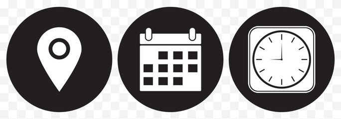 Poster - place, time and date icon set. position, clock and calendar symbol. business vector design. location, time and date icon for app, ui and website. vector illustration on transparent background. EPS 10.