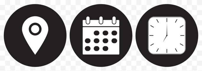 Poster - place, time and date icon set. position, clock and calendar symbol. business vector design. location, time and date icon for app, ui and website. vector illustration on transparent background. EPS 10.