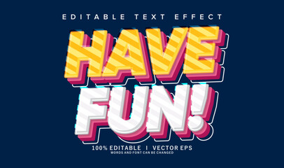 Poster - have fun vector text effect with modern style design