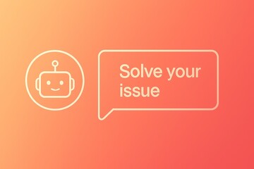 Poster - A modern illustration featuring a friendly robot icon and a speech bubble prompting to Solve your issue. Evoking problem-solving and tech assistance. customer support service