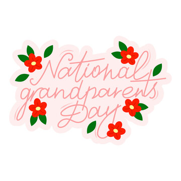 Handwritten Lettering with Flowers and Leaves for National Grandparents Day