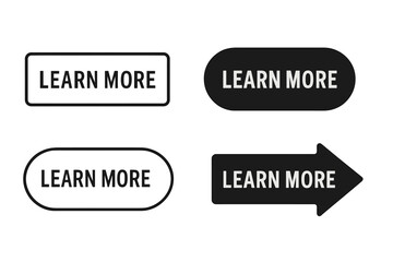 Fototapete - Modern learn more button set. Web buttons vector collection. Flat UI kit. Rectangle, oval, arrow shapes. Black and white call to action interface elements for website or app design