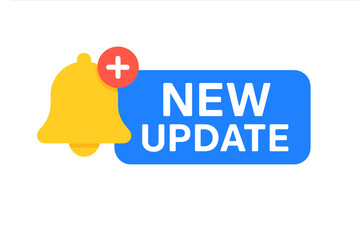 Fototapete - Modern Notification Bell New Update Label, System Software Upgrade, Web Banner, Update Alert Icon, Technology Notification, Vector Illustration for Computer App and Website UI Elements
