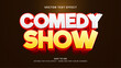© cuplis design - comedy show editable text effect