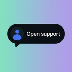 Poster - A digital representation of the message Open support within a speech bubble. Capturing the essence of assistance and accessibility, with a clean, gradient background. 