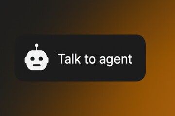 Poster - Talk to agent button with robot icon customer support service, brown gradient backdrop
