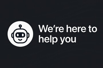 Poster - A friendly robot provides assistance. The image is a digital graphic with clean lines and modern fonts conveys a sense of approachability and helpfulness. customer support service