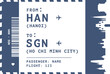 © Anastasiia - Hanoi - Ho Chi Minh City, Vietnam flight, luggage tag, boarding pass card. Vector illustration layout for infographic, postcard, sticker, print, promo with landmark shapes