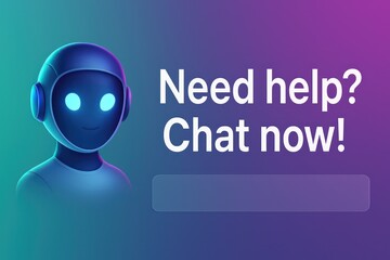 Poster - A modern chat bot illustration with the words Need Help? Chat Now! is prominently displayed against a gradient background. customer support service