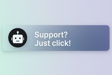 Aufkleber - A futuristic interface displays a user-friendly call to action, inviting engagement with a support bot. Clean design and informative text convey immediate assistance. customer support service